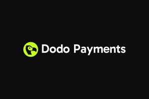 Dodo Payments - 个人海外独立开发者收款工具 - 跨境日记